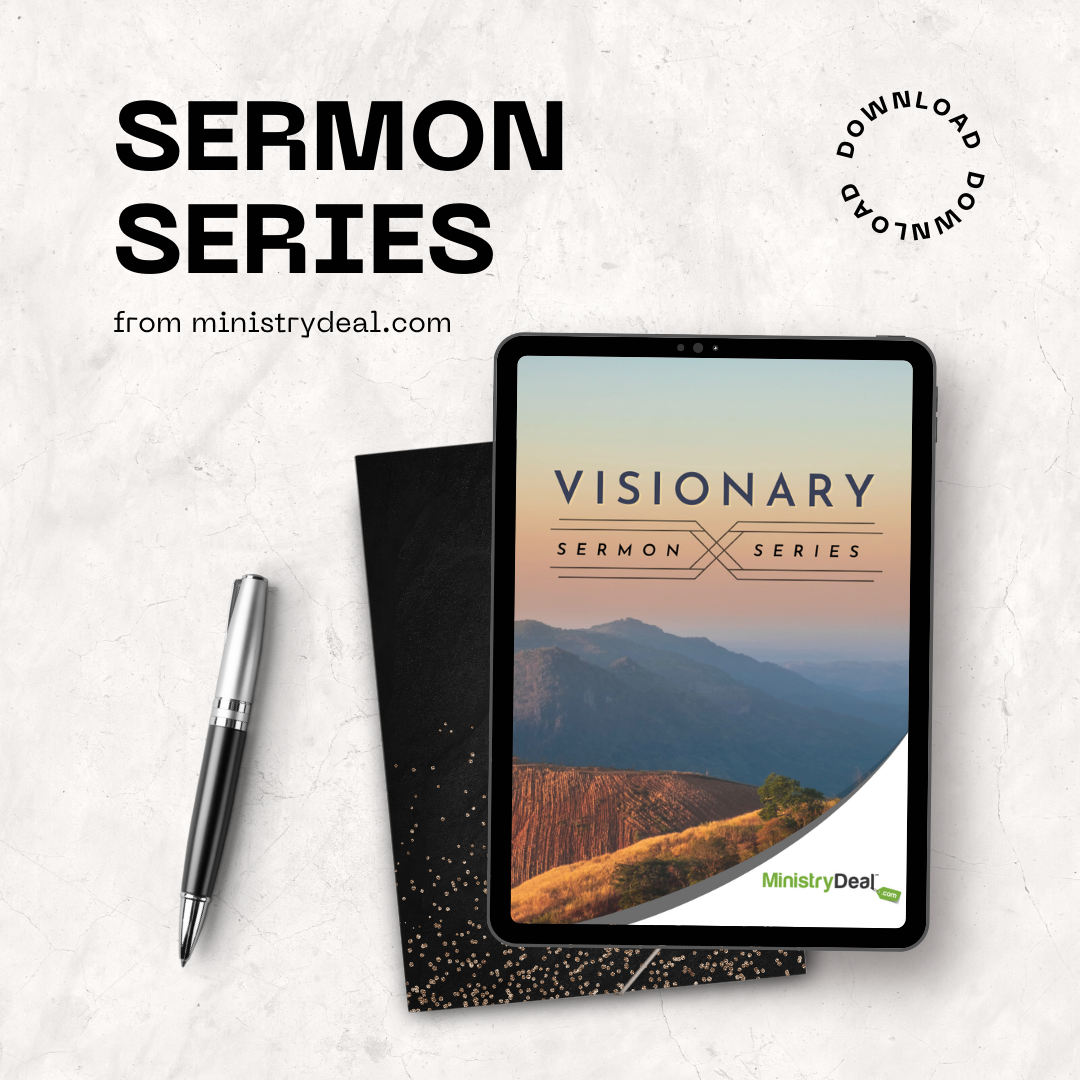 Visionary Sermon Series